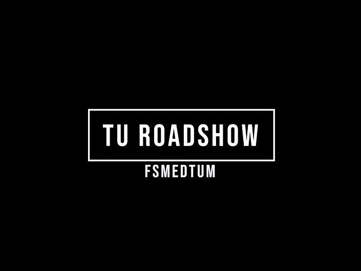 TU Roadshow - fsmedtum